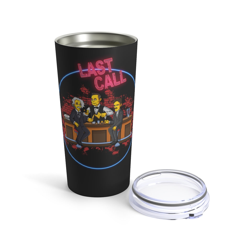 Last Call 20oz Tumbler