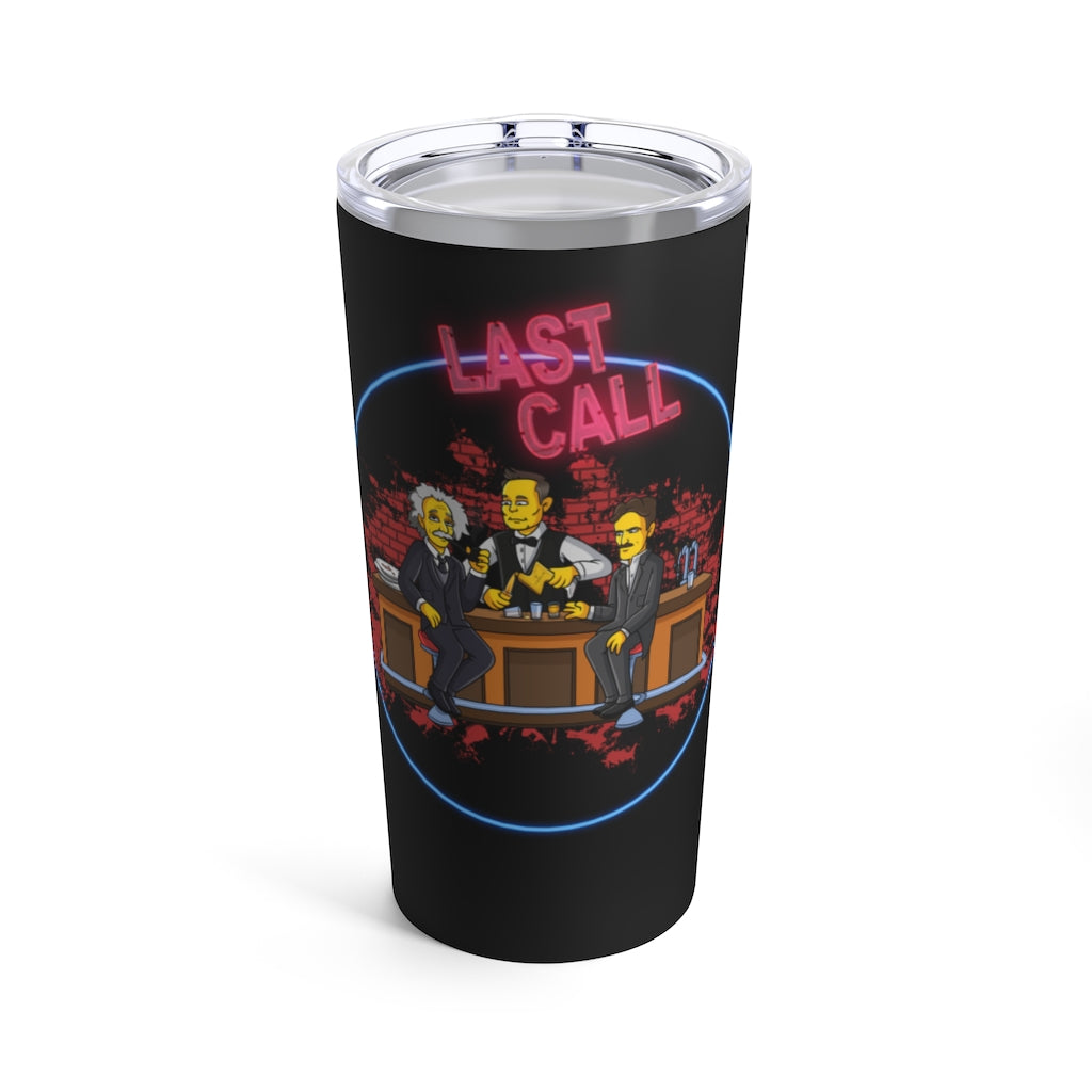 Last Call 20oz Tumbler